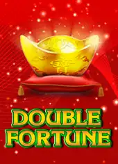 Double Fortune
